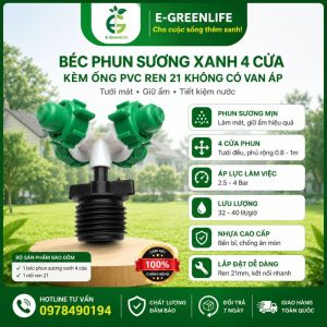 Béc phun sương xanh 4 cửa kèm ống PVC ren 21 không có van áp
