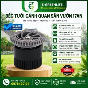 Béc tưới cảnh quan sân vườn 17AN