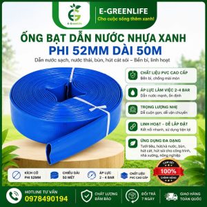 Ống bạt dẫn nước nhựa xanh phi 52mm dài 50m